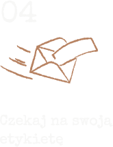 Czekaj na swoją etykietę